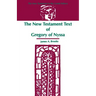 The New Testament Text of Gregory of Nyssa