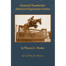 General Chamberlin: America's Equestrian Genius