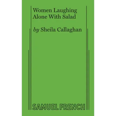 Women Laughing Alone With Salad