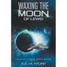 Waxing the Moon of Lewei