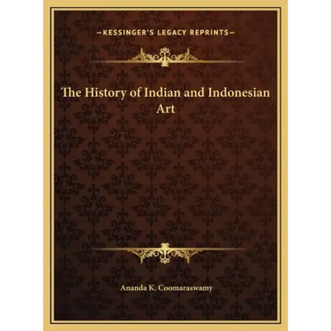 The History of Indian and Indonesian Art
