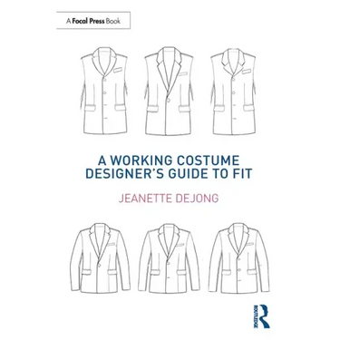 A Working Costume Designer's Guide to Fit