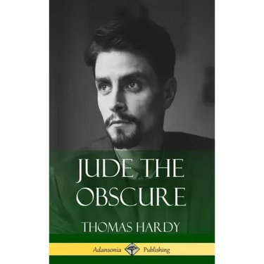 Jude the Obscure (Hardcover Classics)