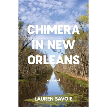 Chimera in New Orleans