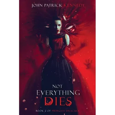 Not Everything Dies