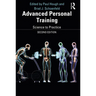 Advanced Personal Training: Science to Practice