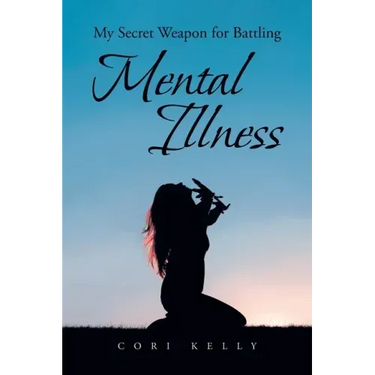 My Secret Weapon for Battling Mental Illness