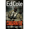 Courage: Winning Life's Toughest Battles
