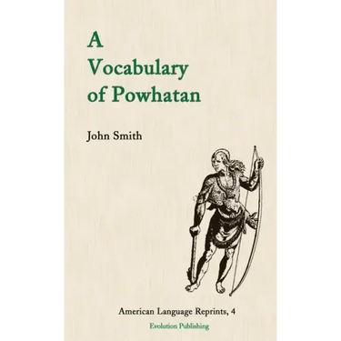 A Vocabulary of Powhatan