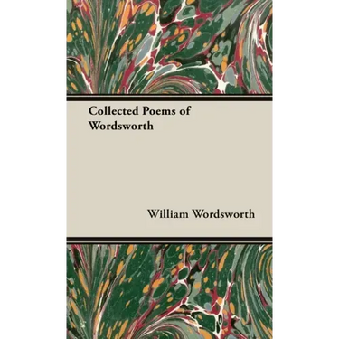The Collected Poems of Wordsworth