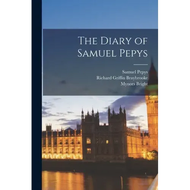 The Diary of Samuel Pepys
