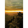 ThunderBird Walking: A Grand Canyon Ghost Story