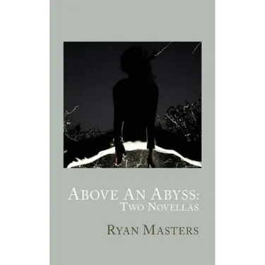 Above An Abyss: Two Novellas