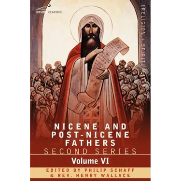 Nicene and Post-Nicene Fathers: Second Series, Volume VI Jerome: Letters and Select Works
