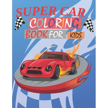 Supercar Coloring Book for kids: A Collection of Amazing Sport and Supercar Designs for Kids Ages 6-12