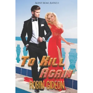 To Kill Again