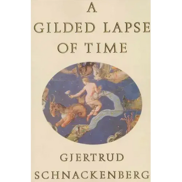 A Gilded Lapse of Time: Poems