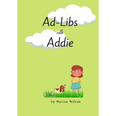 Ad-Libs with Addie