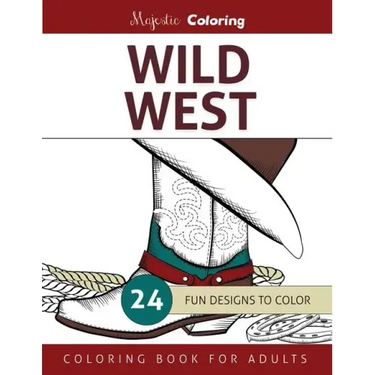 Wild West: Coloring Book for Adults