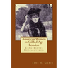 American Women in Gilded Age London: Expatriates Rediscovered