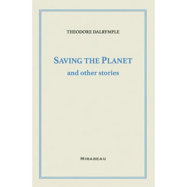 Saving the Planet and Other Stories