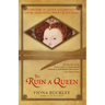 To Ruin a Queen