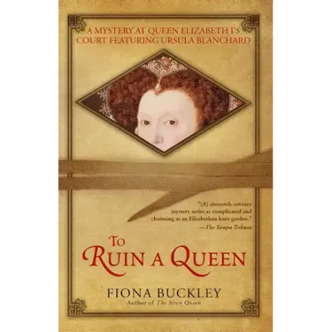 To Ruin a Queen