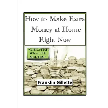 How to Make Extra Money at Home Right Now