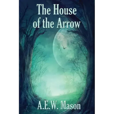 The House of the Arrow