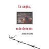 In cages, as in dreams