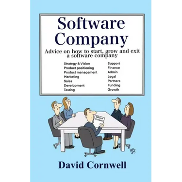 Software Company: Advice on how to start, grow and exit a software company