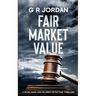 Fair Market Value: A Highlands and Islands Detective Thriller