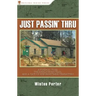 Just Passin' Thru: A Vintage Store, the Appalachian Trail, and a Cast of Unforgettable Characters