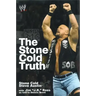 Stone Cold Truth