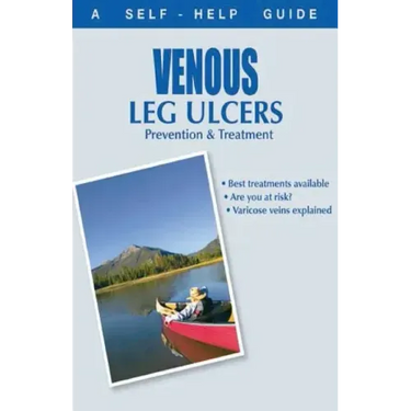 The Doctor's Guide to: Venous Leg Ulcers: Prevention and Treatment