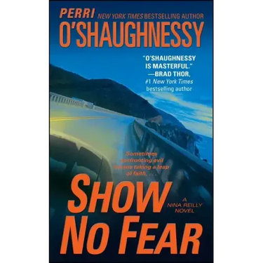 Show No Fear: A Nina Reilly Novel