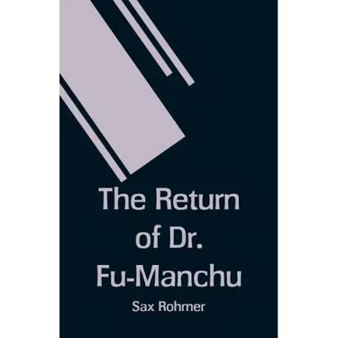 The Return of Dr. Fu-Manchu