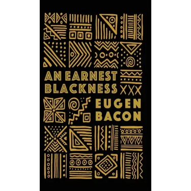 An Earnest Blackness