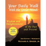 Your Daily Walk with the Great Minds: Wisdom and Enlightenment of the Past and Present (2nd Edition)