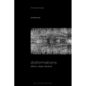 Disformations: Affects, Media, Literature