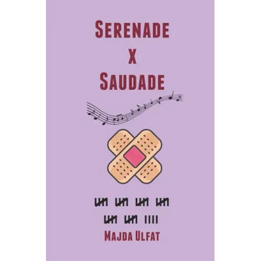 Serenade X Saudade
