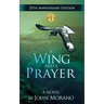 A Wing and a Prayer
