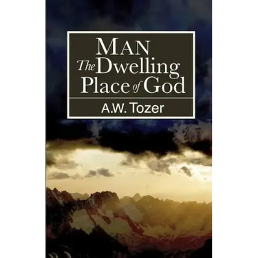 Man: The Dwelling Place of God