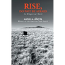 Rise, Do Not Be Afraid