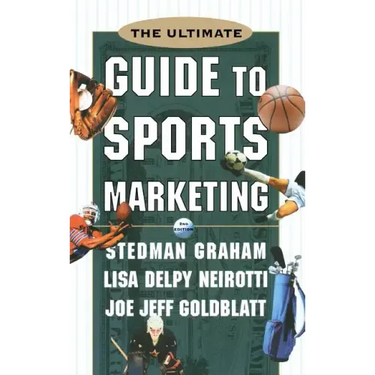 The Ultimate Guide to Sports Marketing