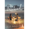 The Weekend