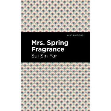 Mrs. Spring Fragrance