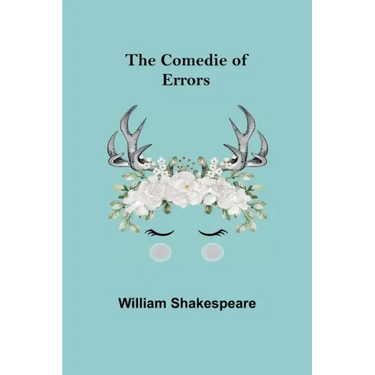 The Comedie of Errors