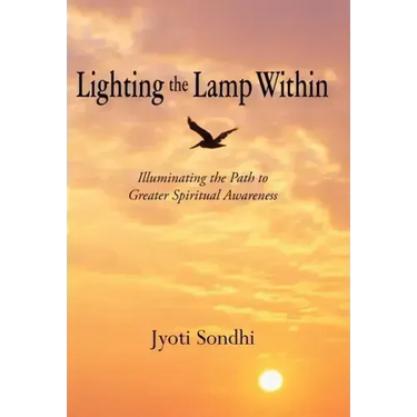 Lighting the Lamp Within: Illuminating the Path to Greater Spiritual Awareness