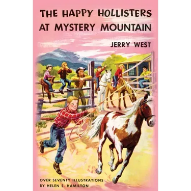 The Happy Hollisters at Mystery Mountain